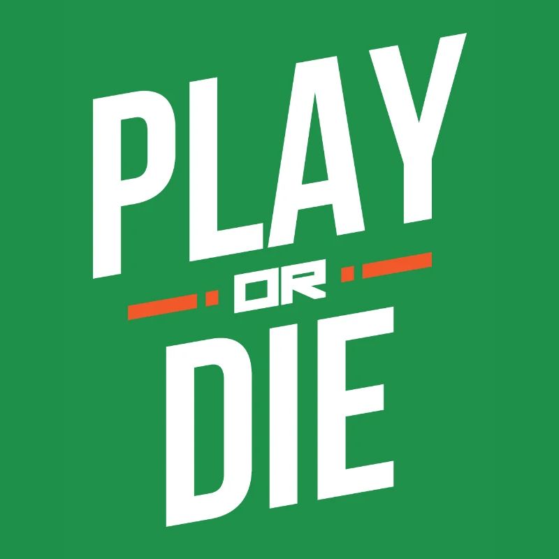 Spielen oder sterben