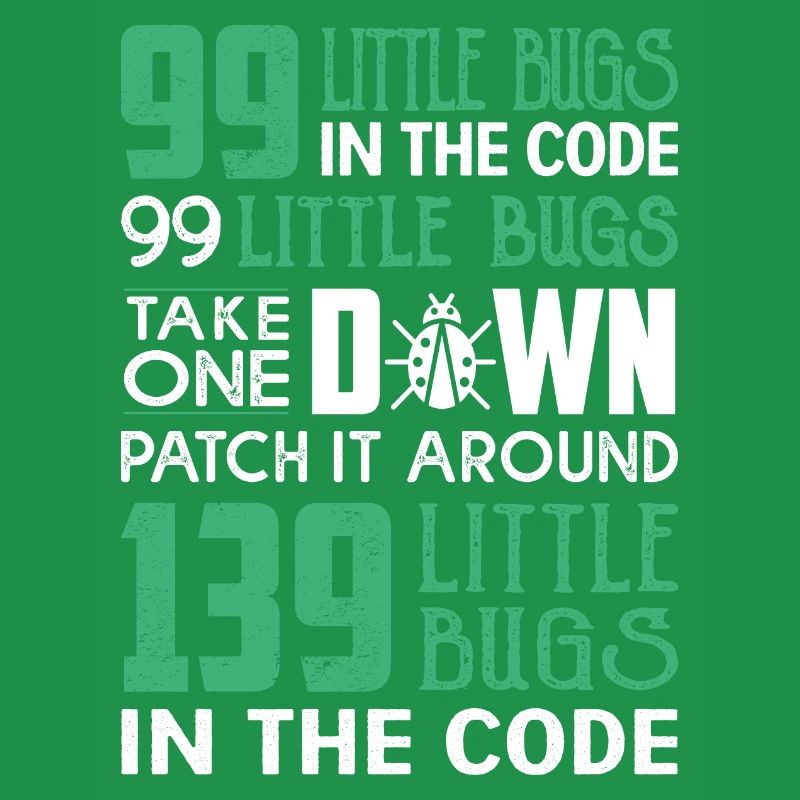 99 little bug in the code