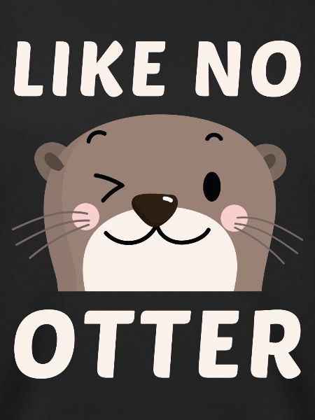 Like No Otter