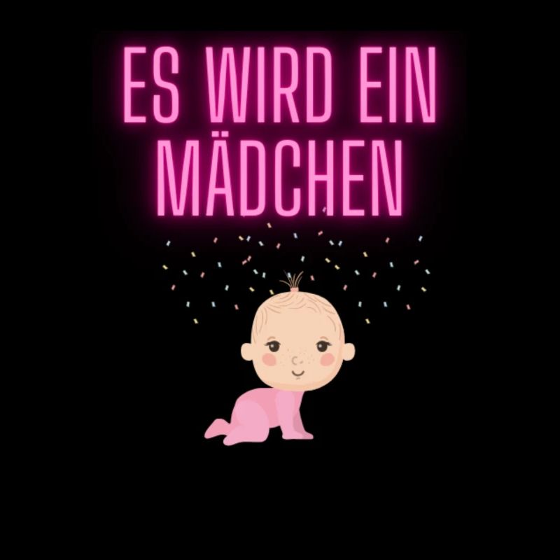 Es wird ein Mädchen