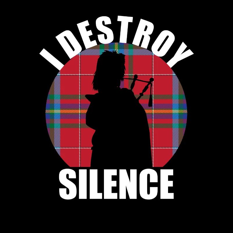 « I Destroy Silence » drôle de conception de cornemuse