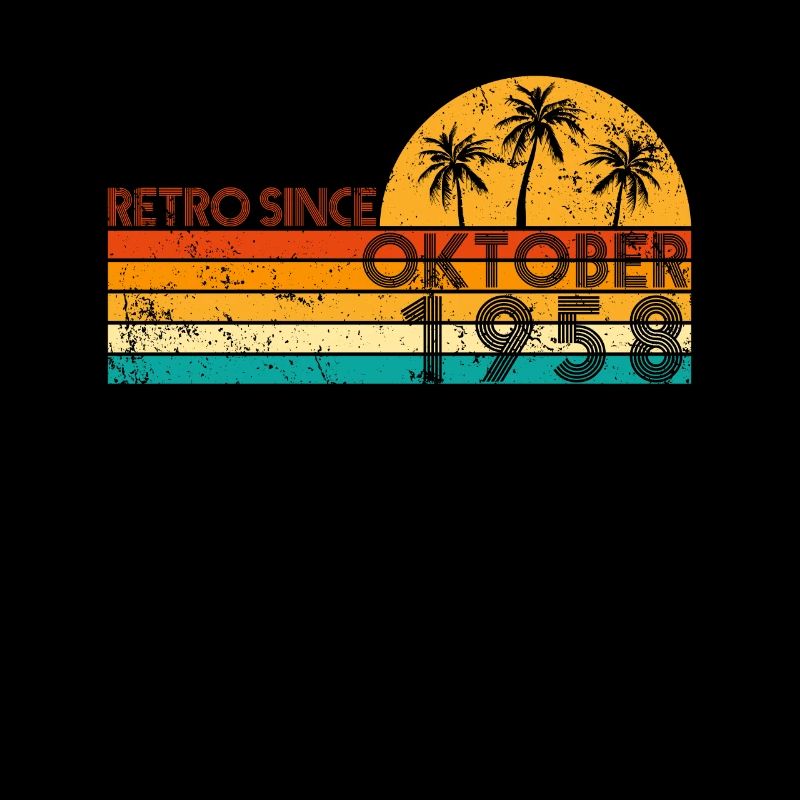 Retro since October 1958 - Birthday in October