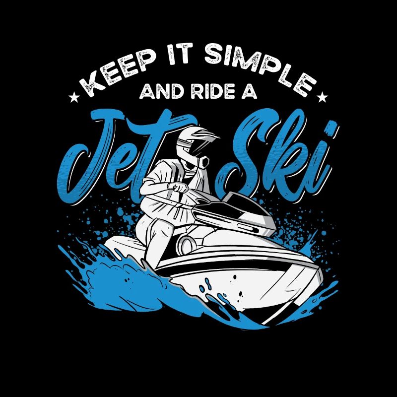 Jet Skiing Keep It Simple et Watercraft Jet Skier