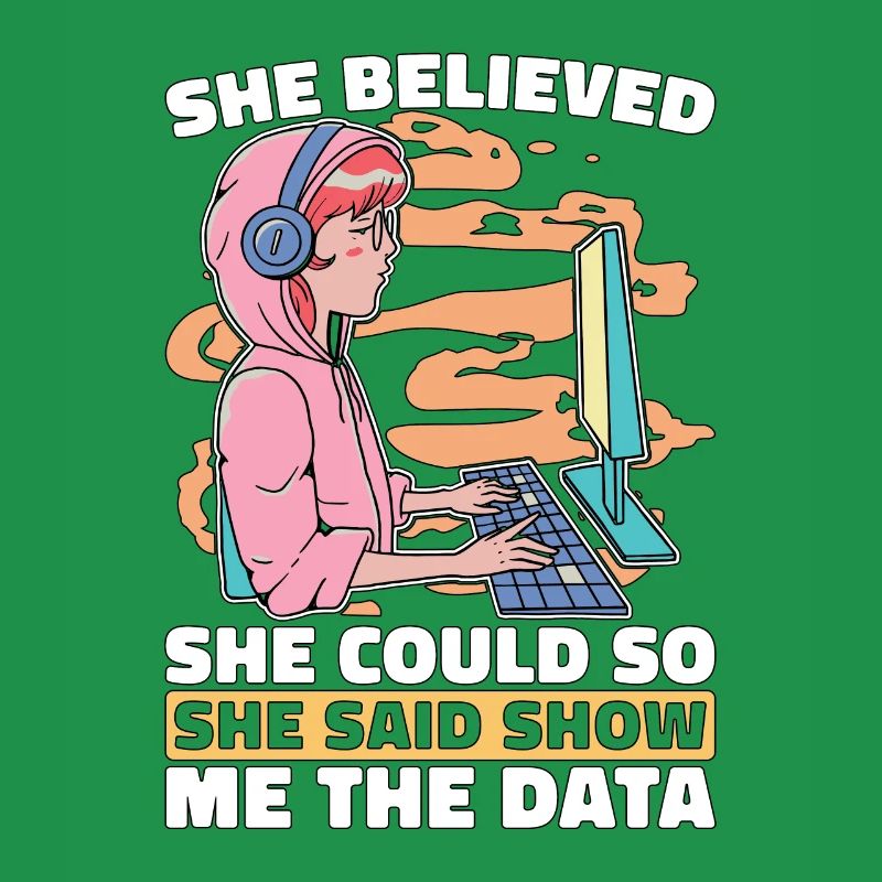 Data Mining She Believed She Could So Data Analyst