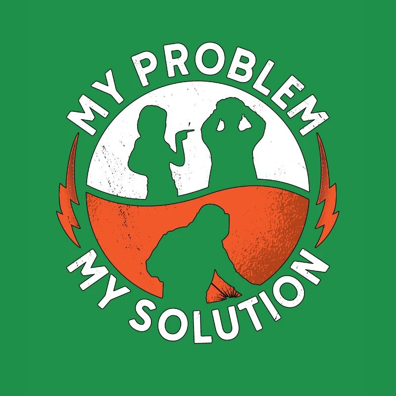 Welder My Problem My Solution Pictogram Dad Mom