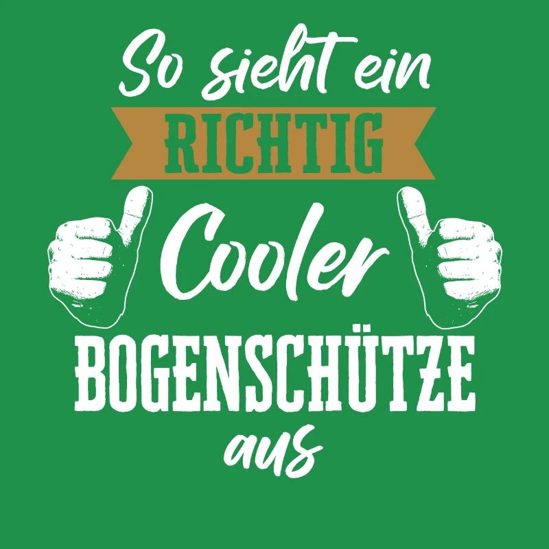 Bogenschießen Bogenschütze Pfeil und Bogen Spruch