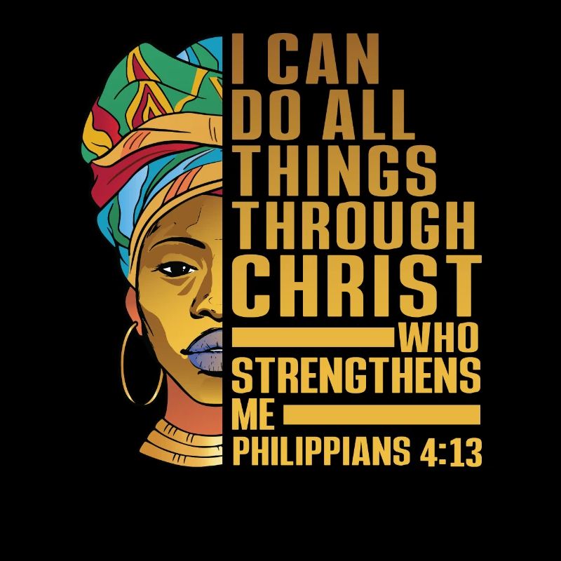 I Can Do All Through Christ African American