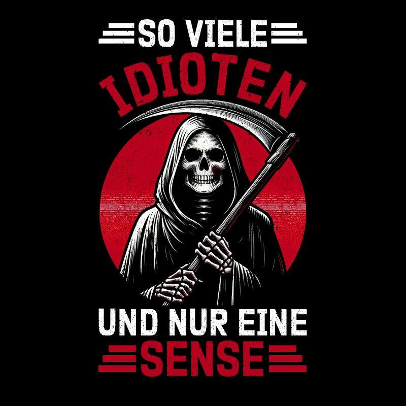 Tant d’idiots et juste une faux de sarcasme