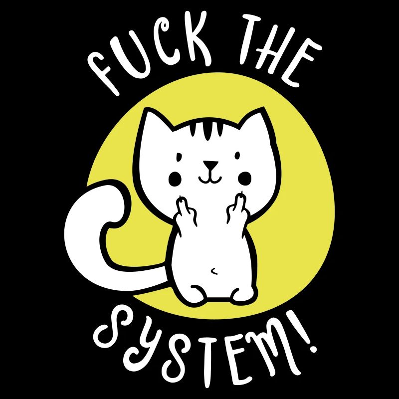 Fuck le système - chat de cadeau chat puent