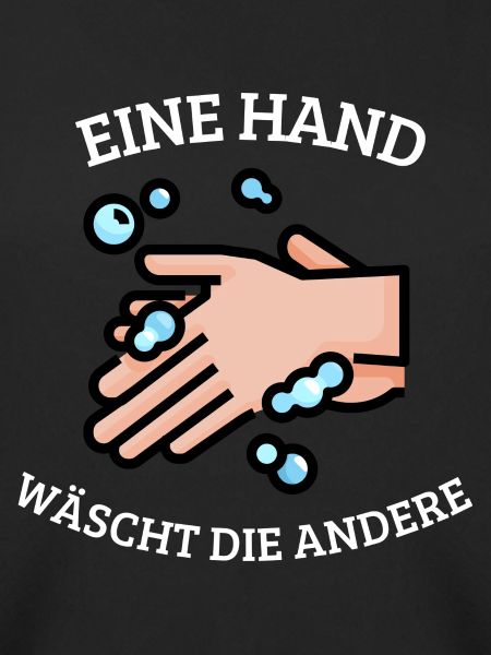 Eine Hand wäscht die andere Lustiges Sprichwort