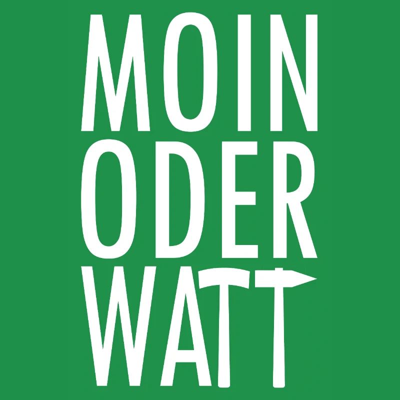 Moin oder Watt Ruhrpott