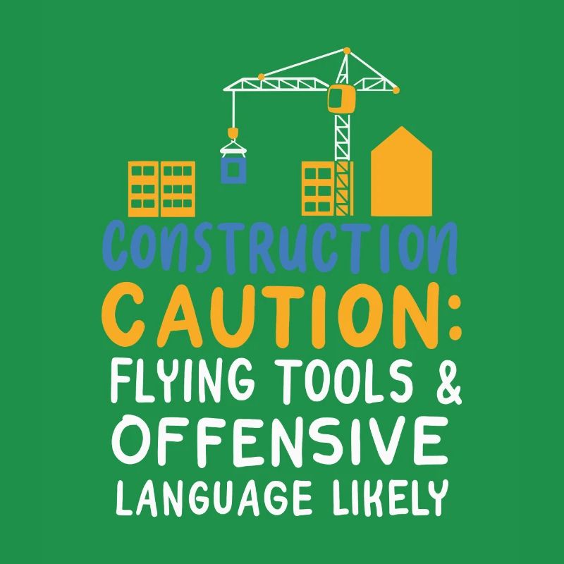 Construction Caution Flying Tools & Offensive