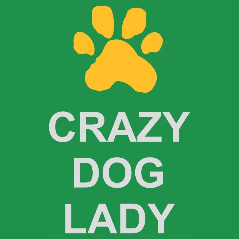 Citation de Crazy Dog Lady