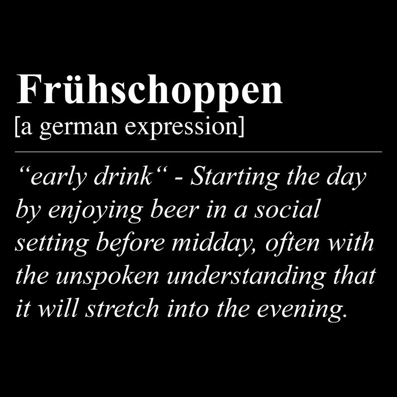 Frühshoppen Funny German Idiom
