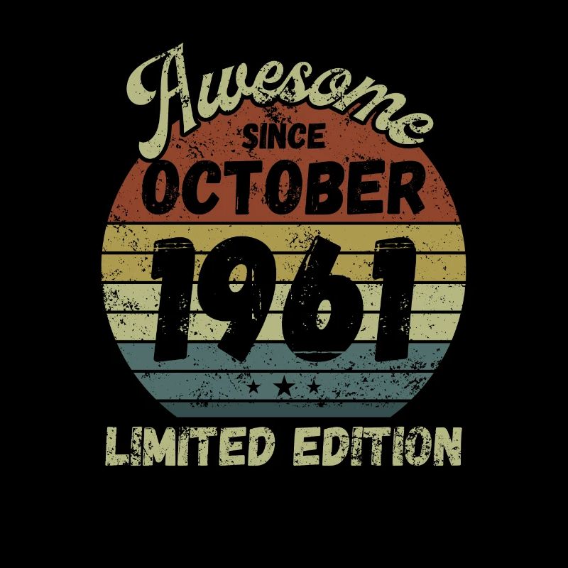 Awesome since October 1961 - Geburtstag