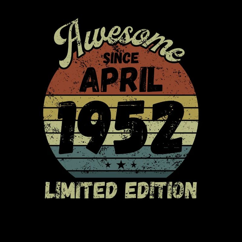 Awesome since April 1952 - Geburtstag