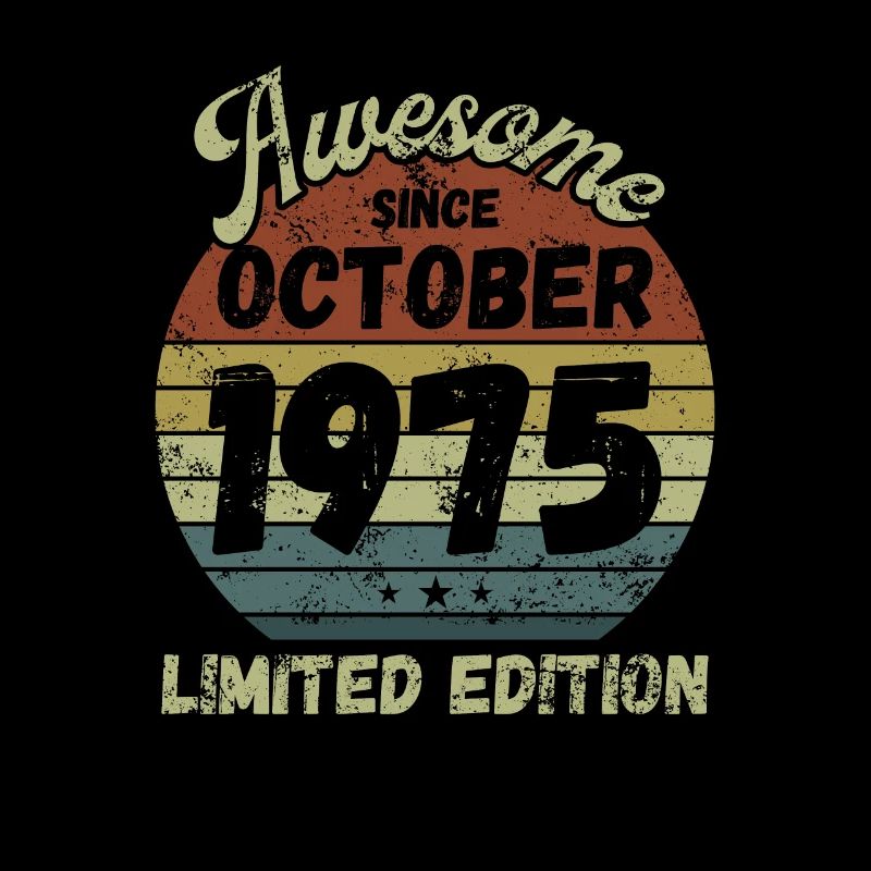 Awesome since October 1975 - Geburtstag