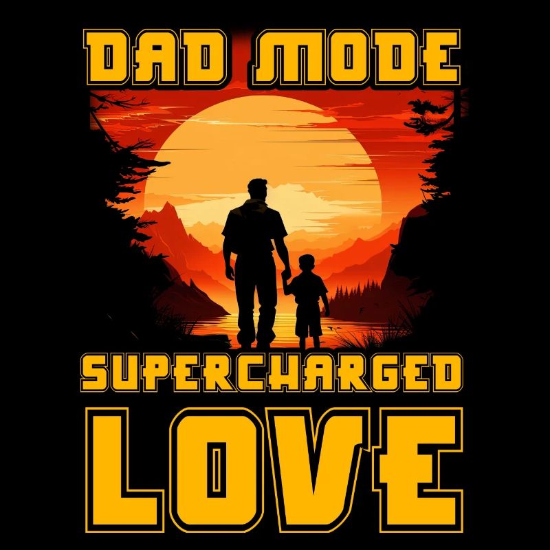 Dad Mode Supercharged Love