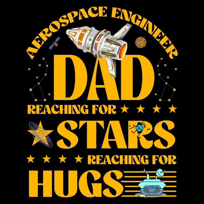 Aerospace engineer Dad reaching for Stars