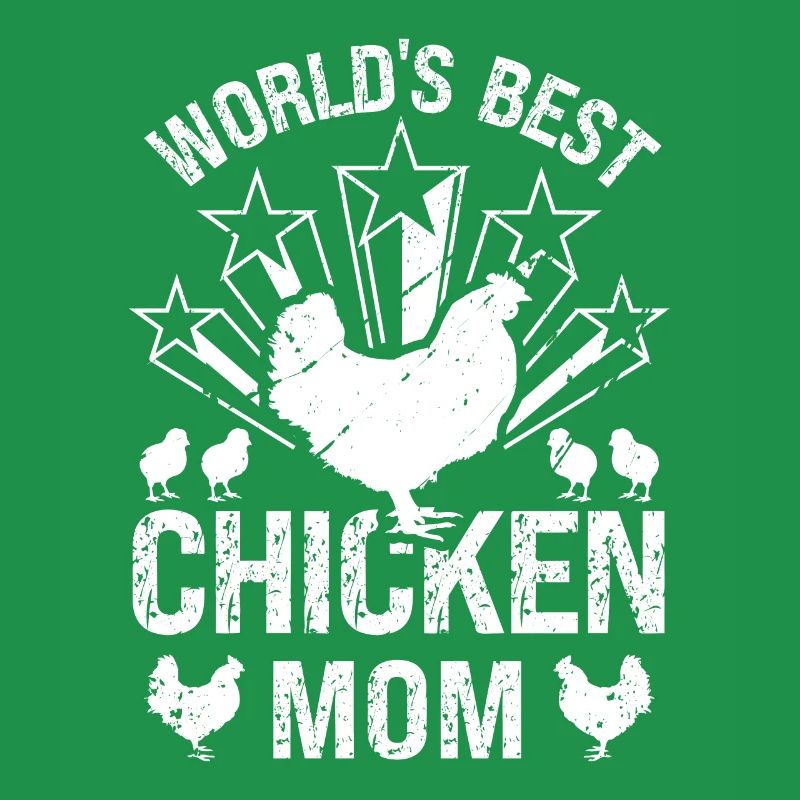 La meilleure mère de poulet au monde