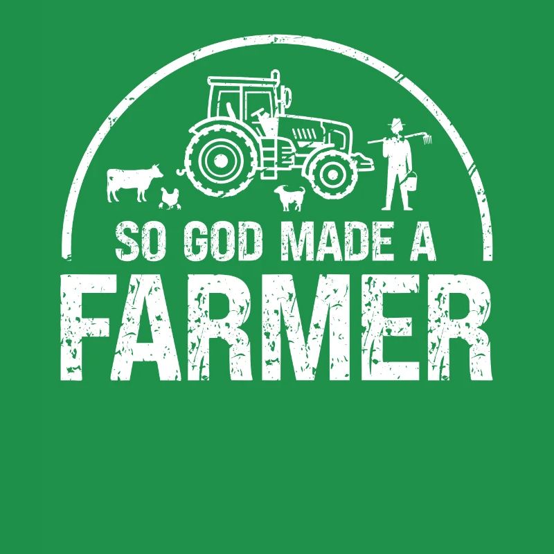 Dieu a donc créé un fermier