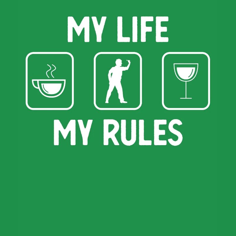 My life, my rules - Wine - Darts players -