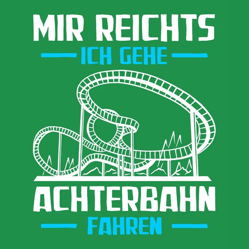 Mir reichts Freizeitpark Rollercoaster Achterbahn