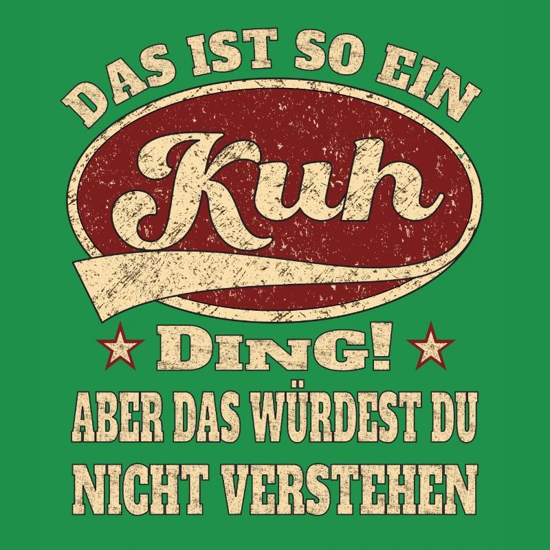 Kuh das ist so ein Kuh ding