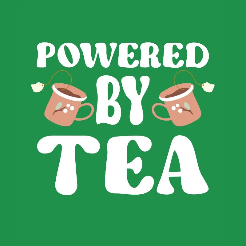 Tea Lover Tea Drinker Quotes Powered By Tea