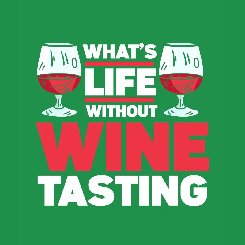 Wine Tasting Funny Wine Lover