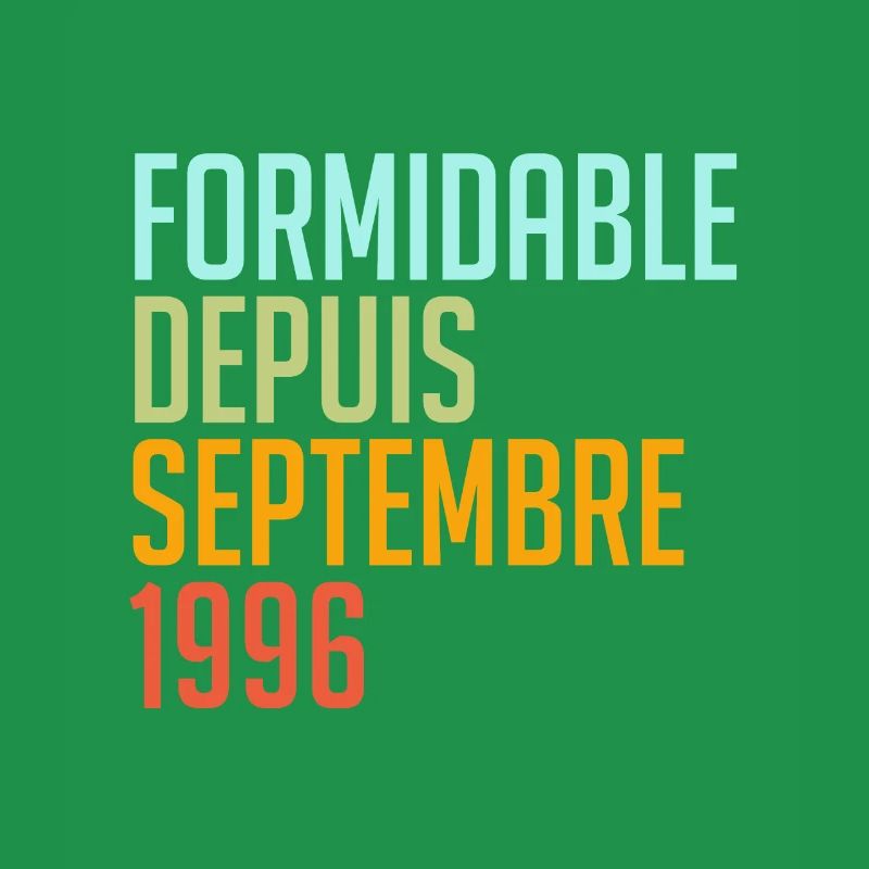 formidable depuis septembre 1996