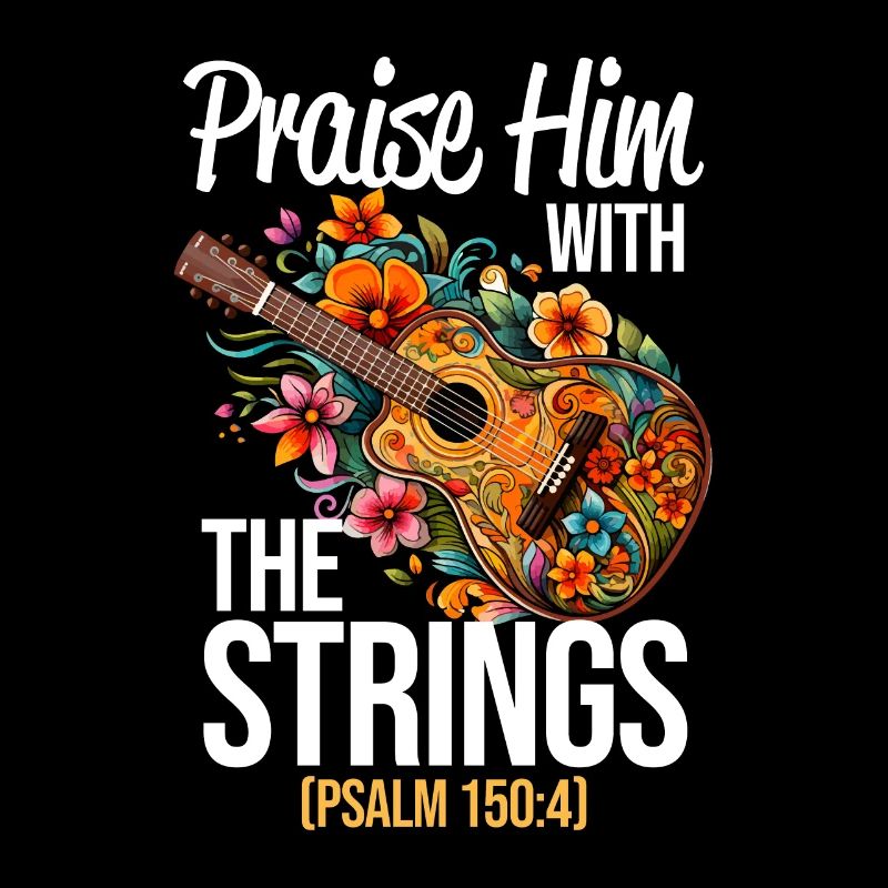 Praise Him With The Strings Christian Guitar