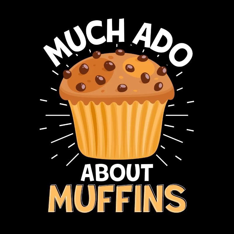 Beaucoup de bruit à propos des muffins pour muffins