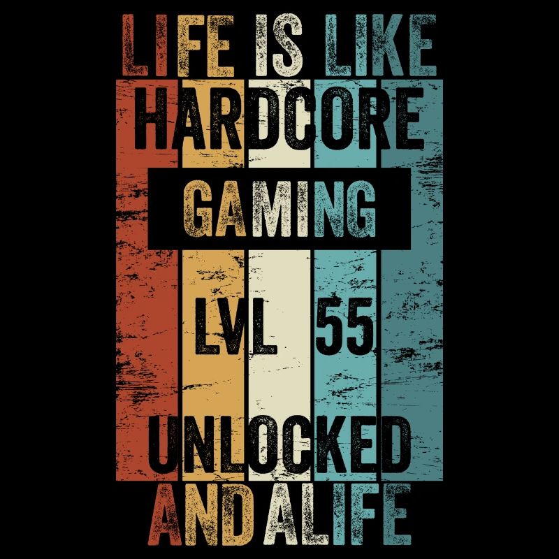 Level 55 Life, c’est comme le Hardcore Gaming