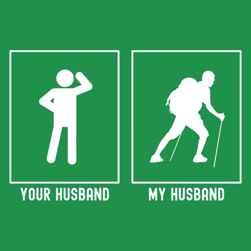 Your husband - My husband - Hiking difficult