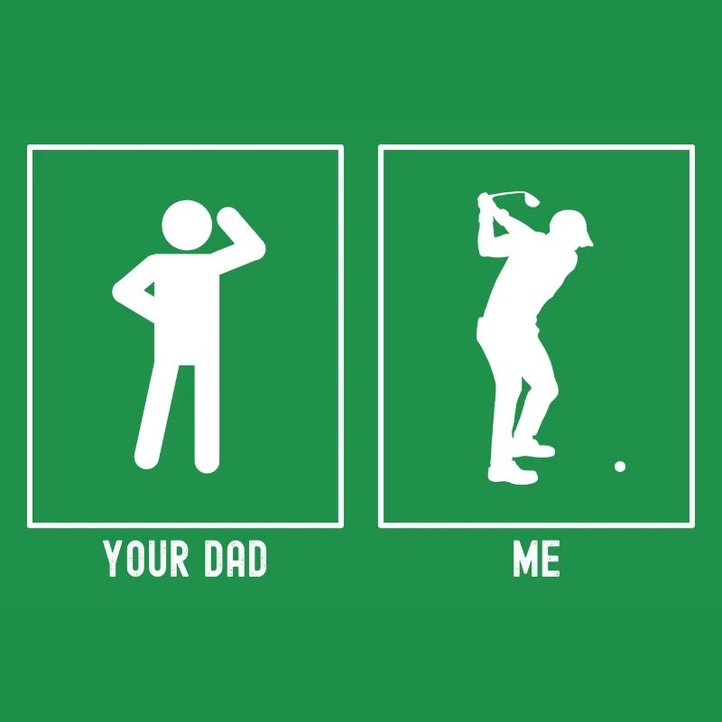 Ton père - Moi - Joue au golf