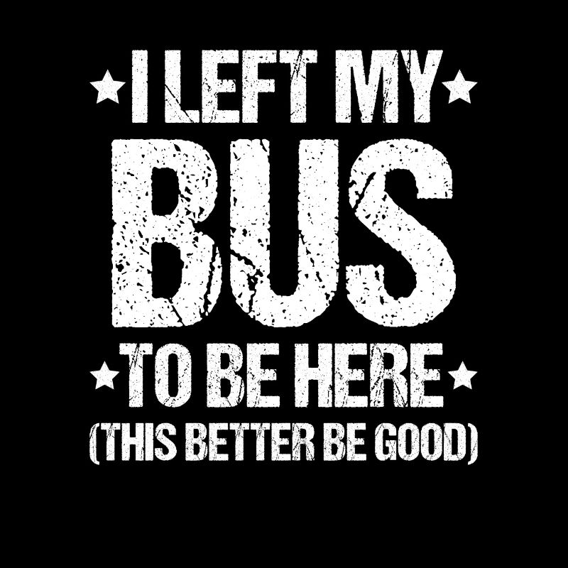 Bus Driver Bus Driver Busman School Bus Driver