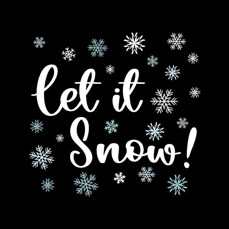 Let It Snow