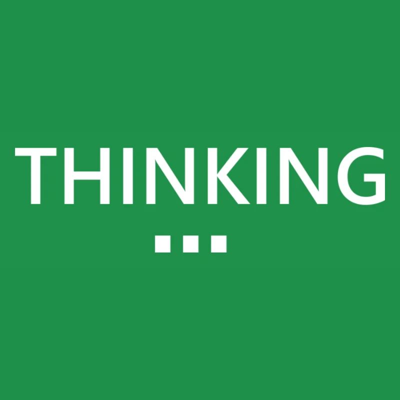 Thinking ...