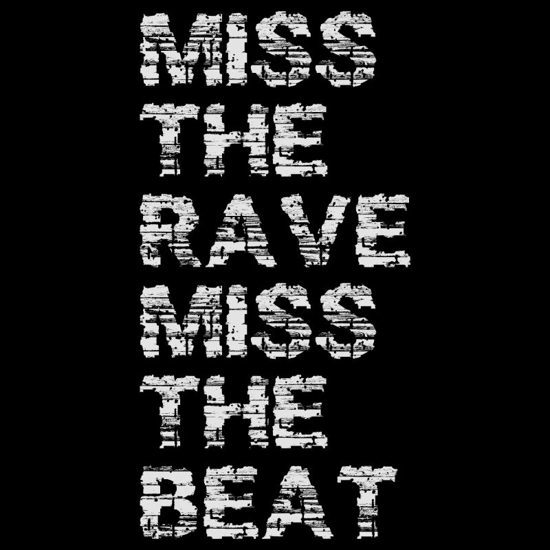 rave