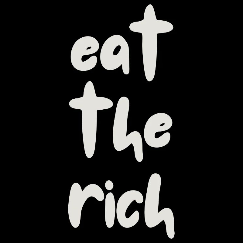 eat the rich