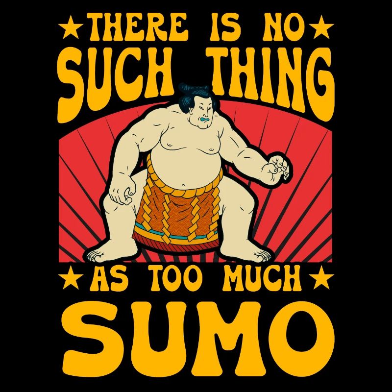 There is no such thing as too much Sumo