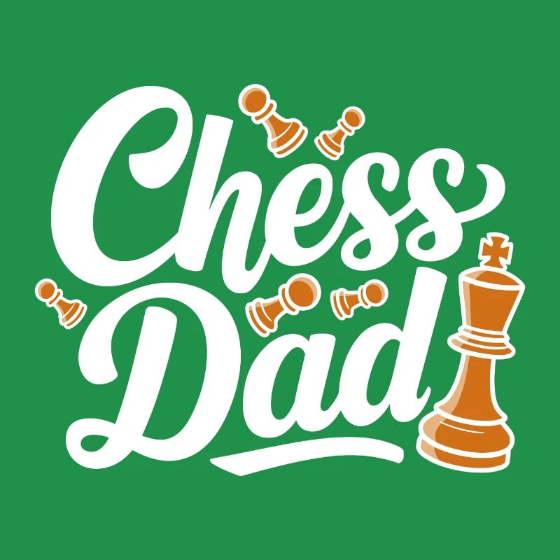 Chess Dad Schach Spruch Zitat