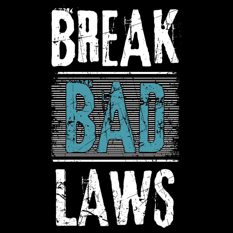 Break bad Laws