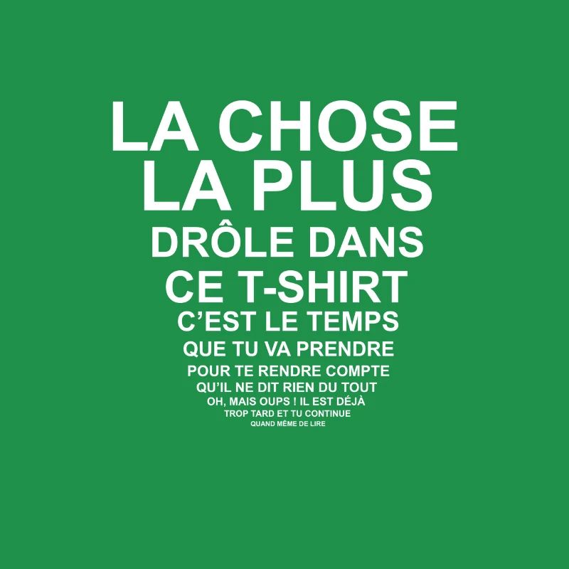 T-shirt drôle texte trop petit lecture difficile