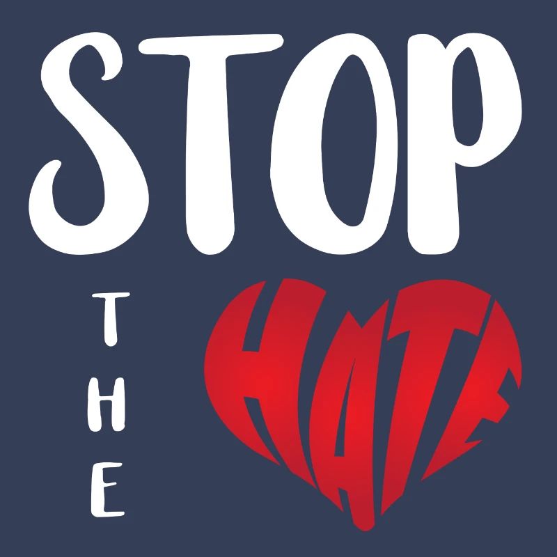 No Hate Dislike Stop Hate Anti Hate