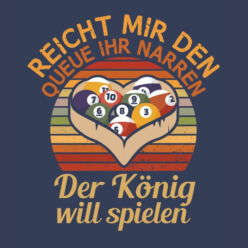 Reicht mir den Queue Der König Will Billard
