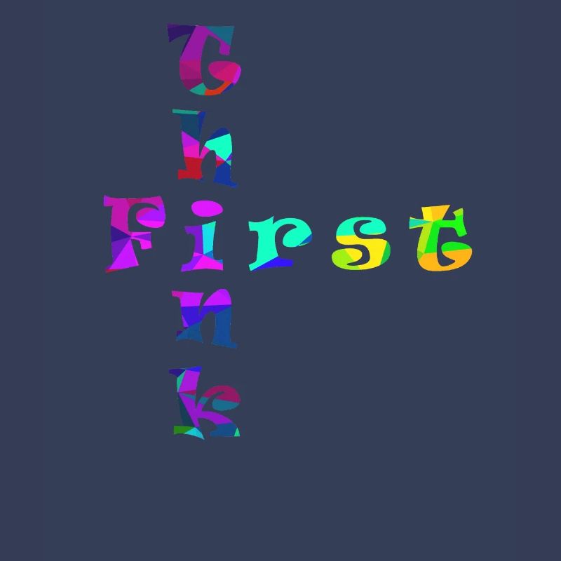 Pensez d’abord
