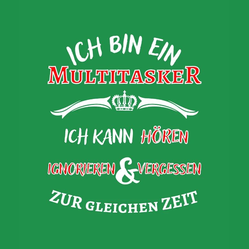 Ich bin ein Multitasker ... cooler Fun Spruch