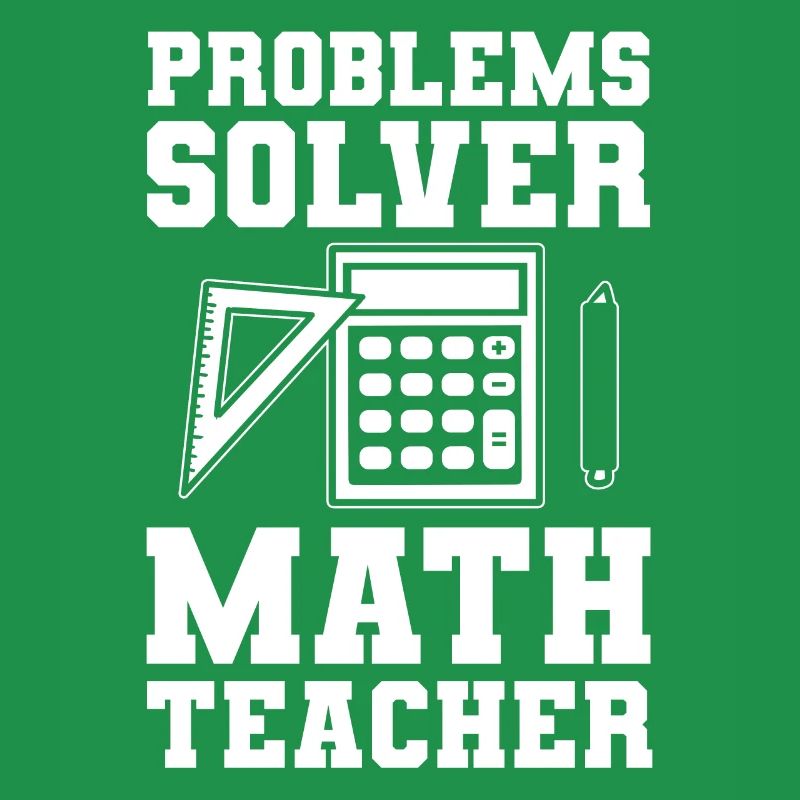 Problems Solver Math Teacher Mathematikprofessor